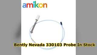 Bently Nevada 330103 05 13 10 02 00 Proximity Probe