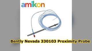 Bently Nevada 330103 00 25 50 02 02 Proximity Probe Guide