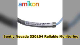 Bently Nevada 330104 00 04 05 02 00 Proximity Probe Review