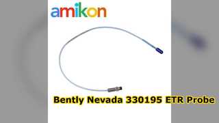 Bently Nevada 330195 02 12 05 00 ETR Proximity Probe