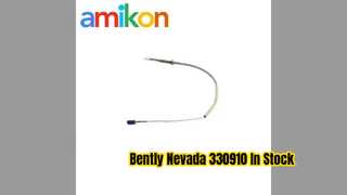 Bently Nevada 330910 NSv Proximity Probe Fast Shipping